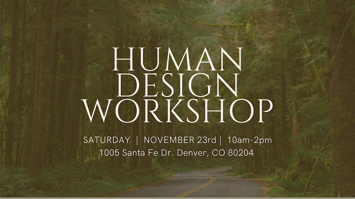 Human Design Workshop