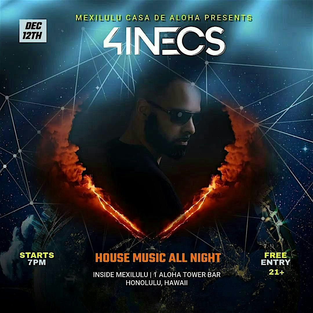 4INECS at Mexilulu (House Music)