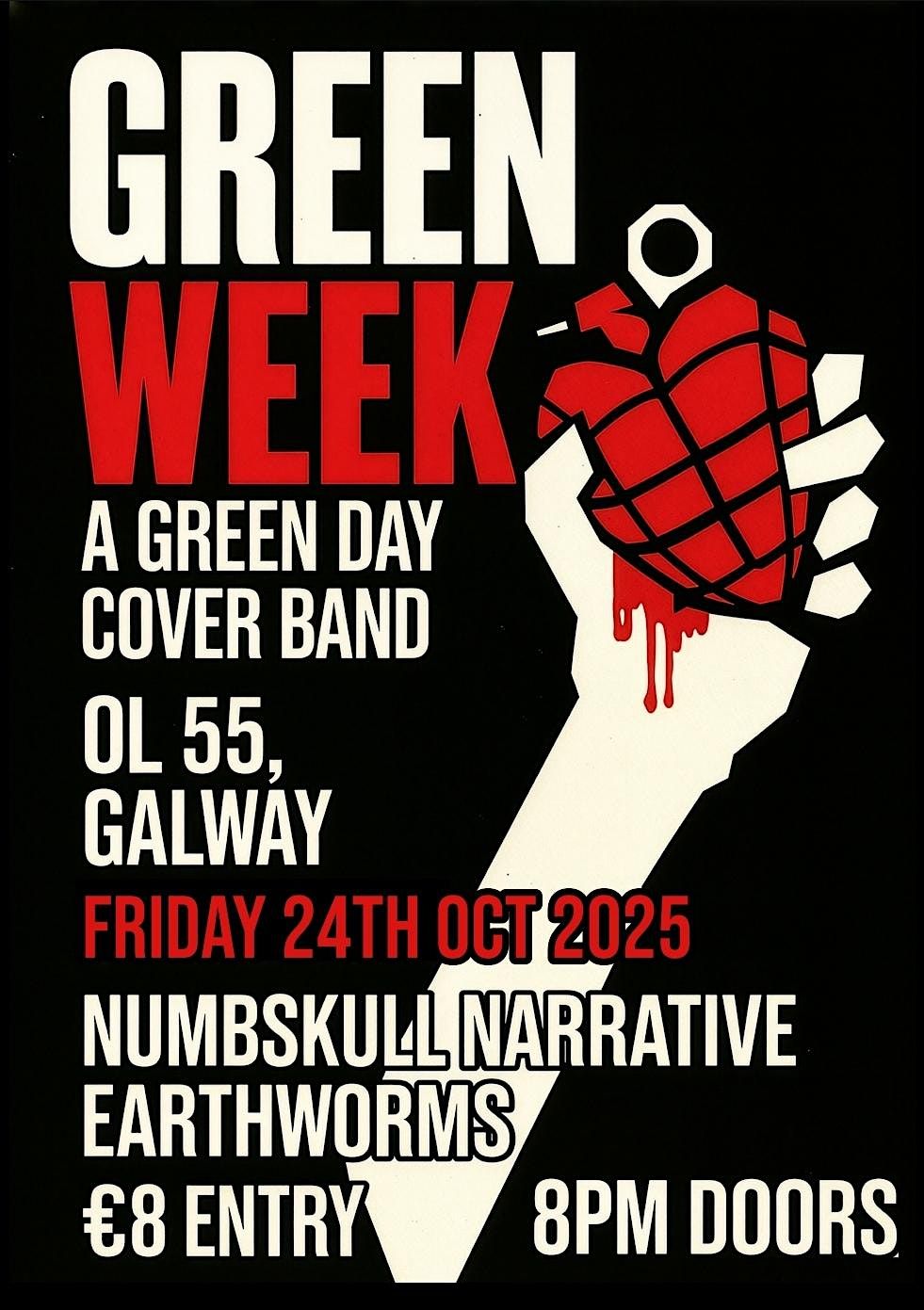 Green Week (A Green Day Tribute Act), Numbskull Narrative and Earthworms