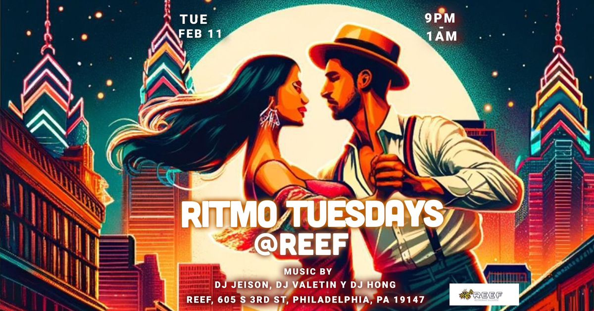 Ritmo Tuesdays @ Reef