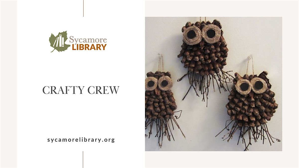 Crafty Crew:  Pinecone Owl