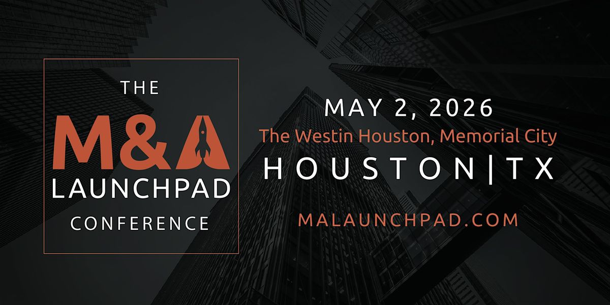 The M&A Launchpad Conference