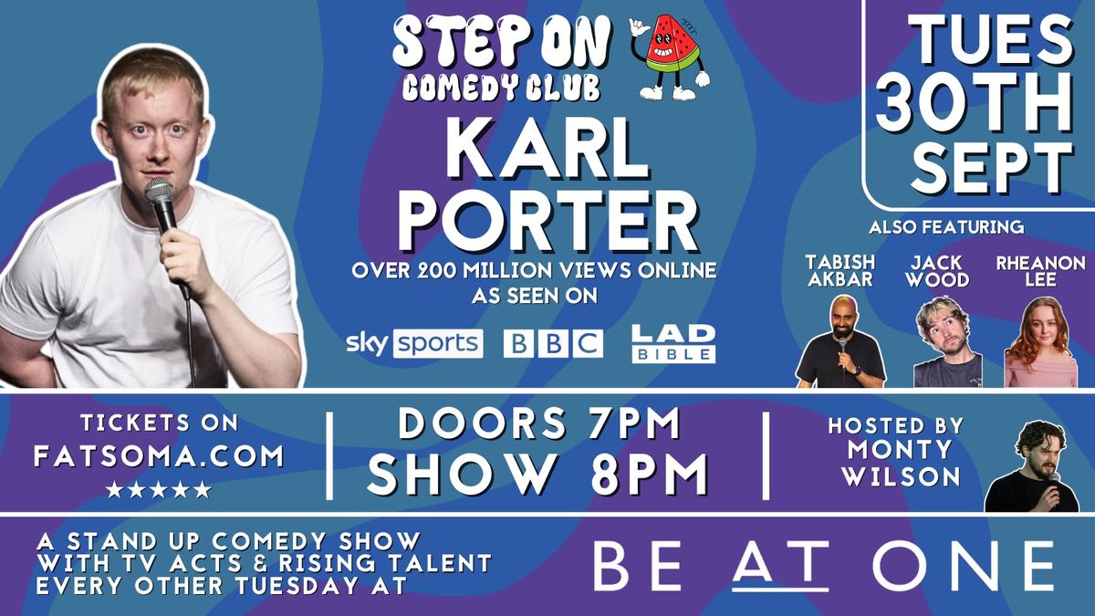 Step On Comedy Club || KARL PORTER + Support