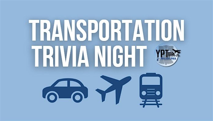 Transportation Trivia Night