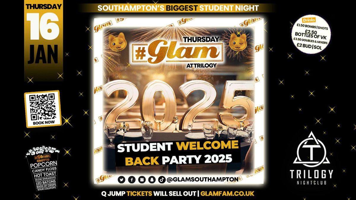 Glam Thursdays | STUDENT WELCOME BACK PARTY | Southampton's Biggest Student Night \ud83d\ude3b