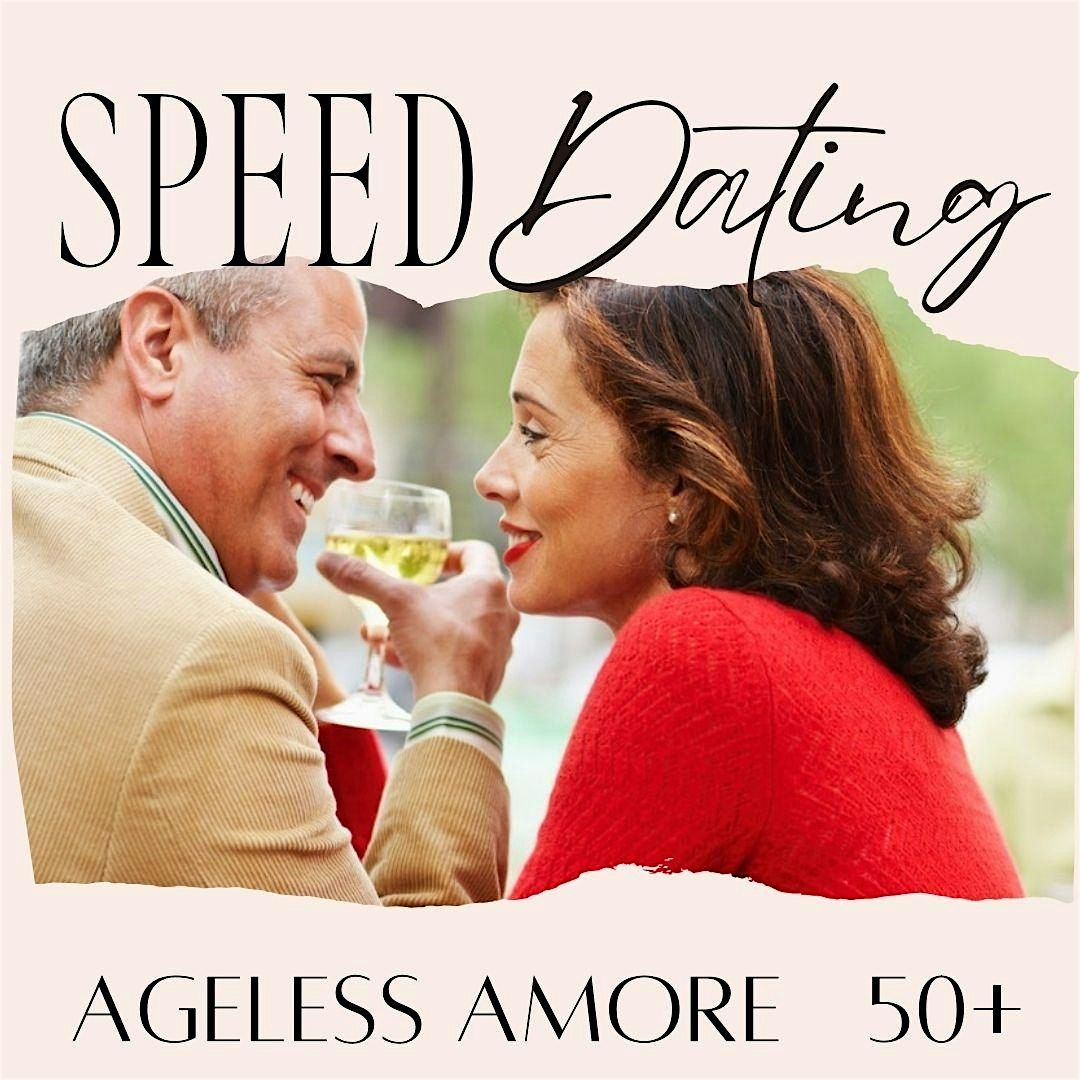 Ageless Amore \u23f0Speed Dating Ottawa |Age 50+ with Love Connect