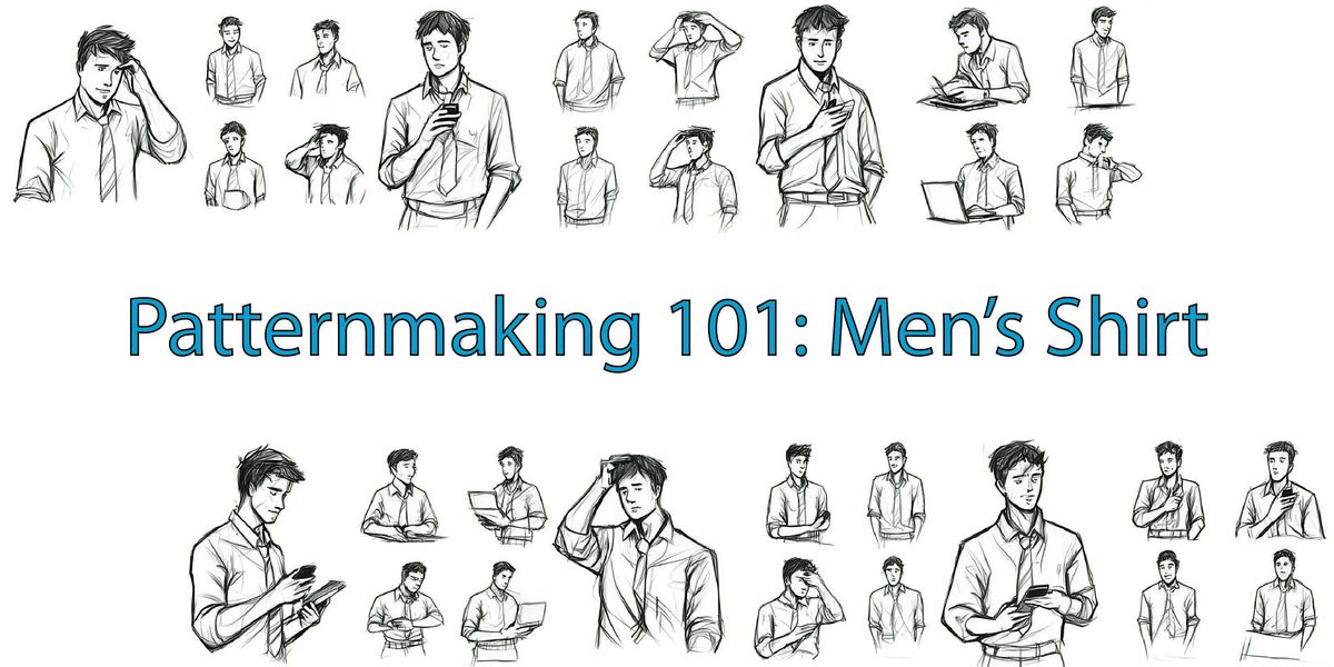 PATTERNMAKING 101: MEN'S SHIRT