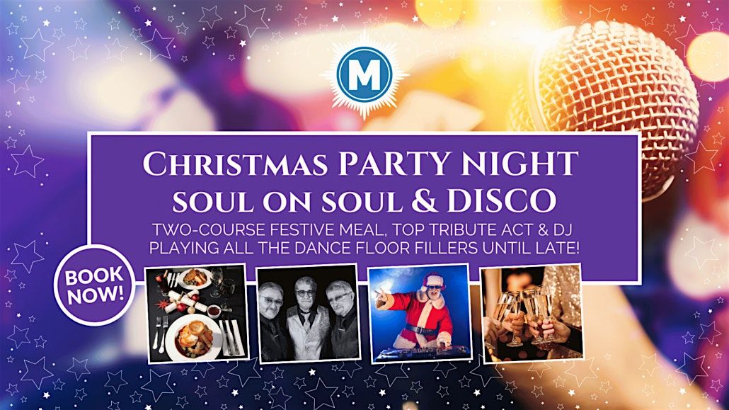 Christmas Party with Sold on Soul Tribute & Disco