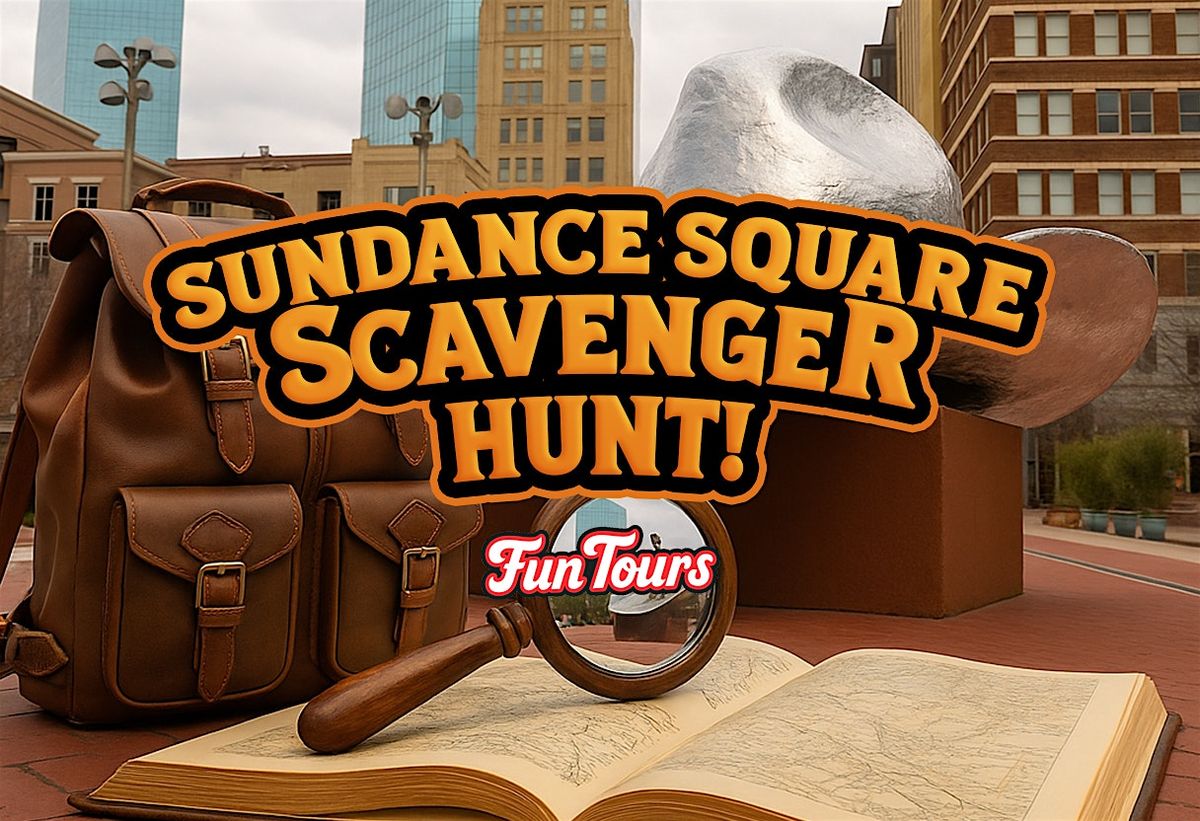 FunTours: Forth Worth's Sundance Square Scavenger Hunt Adventure