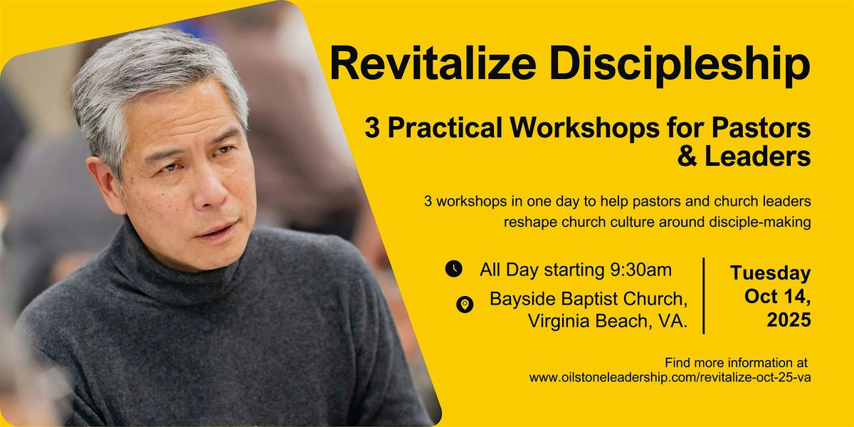 Church Leadership Workshops \u2013 Revitalizing Discipleship