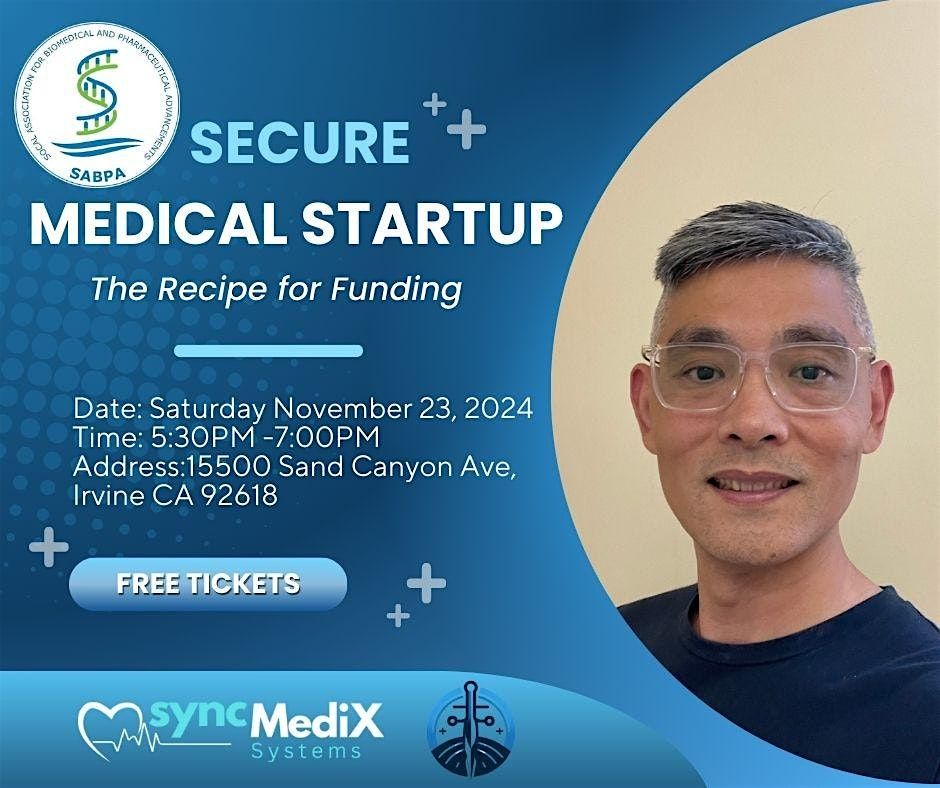 The Funding Recipe for Medical Startups