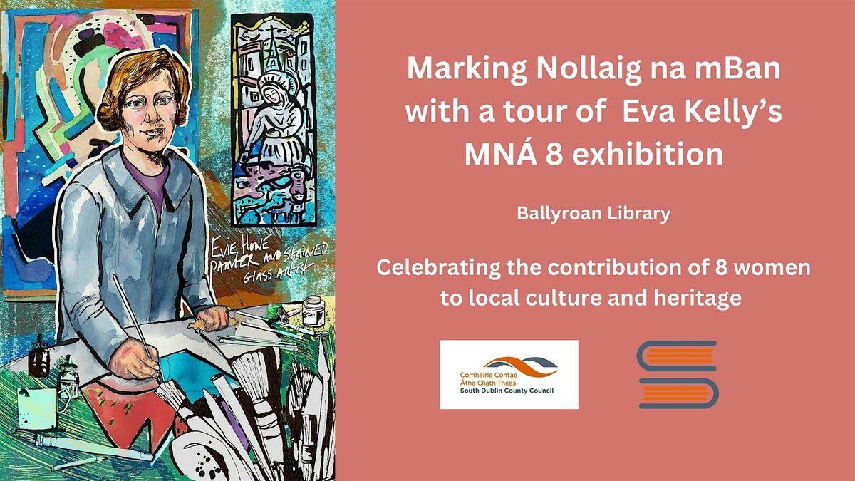 Nollaig na mBan: Tour of Eva Kelly's Mn\u00e1 8 exhibition