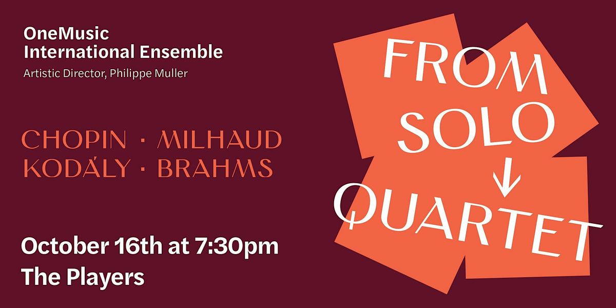 Solo \u2192 Quartet, OneMusic Project Concert