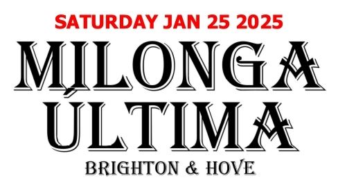 Milonga \u00daltima Traditional January Edition, Brighton & Hove (Sat Jan 25 2025), Ralli Hall Ballroom