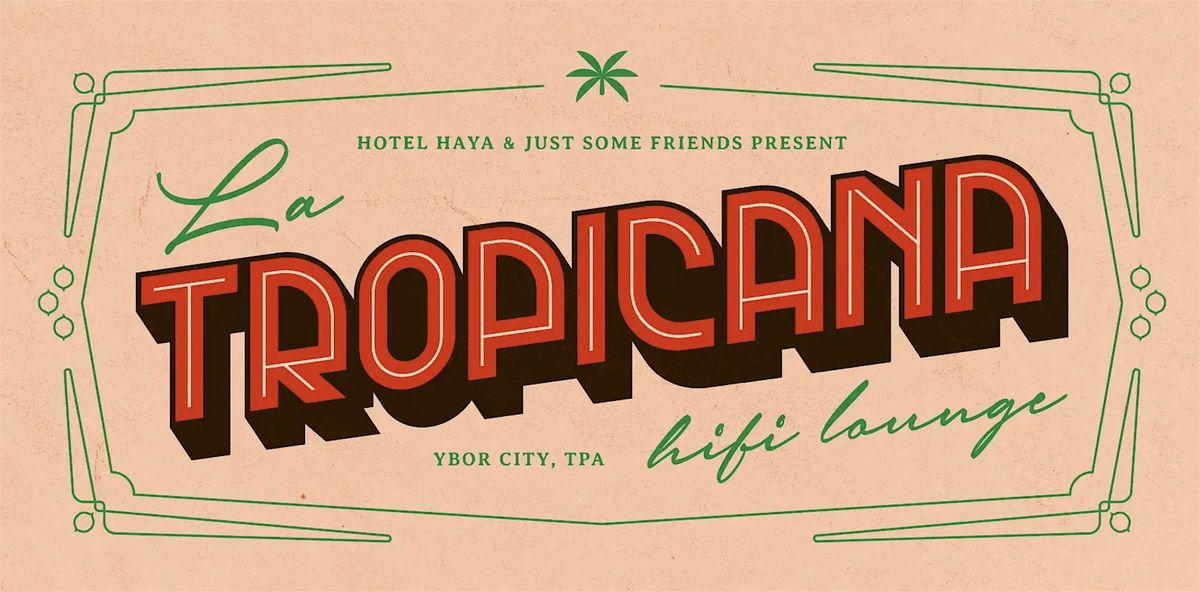 La Tropicana Hi Fi Music Lounge at Cafe Quiquiriqui