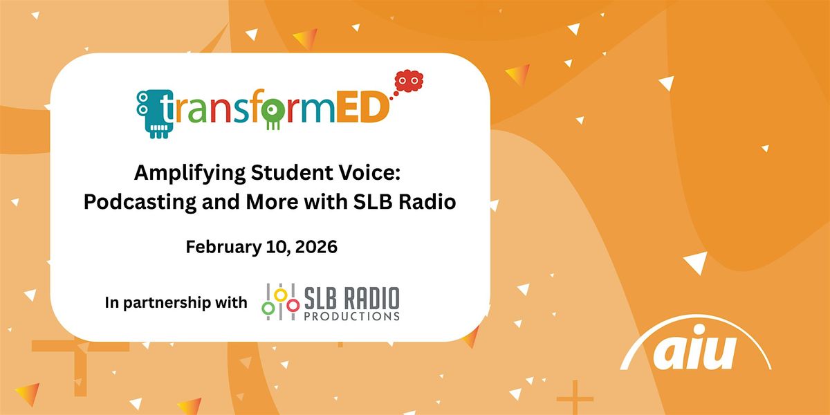 Amplifying Student Voice: Podcasting & More with SLB Radio