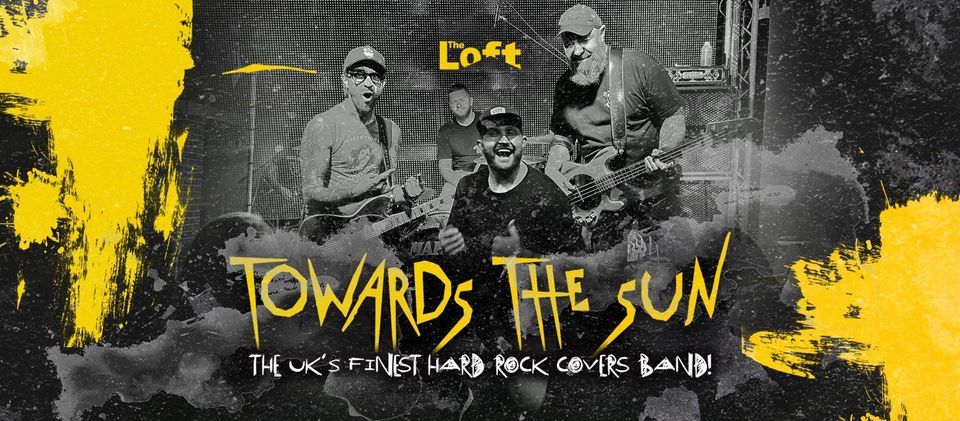 Towards The Sun - Xmas Bash! Free Entry!