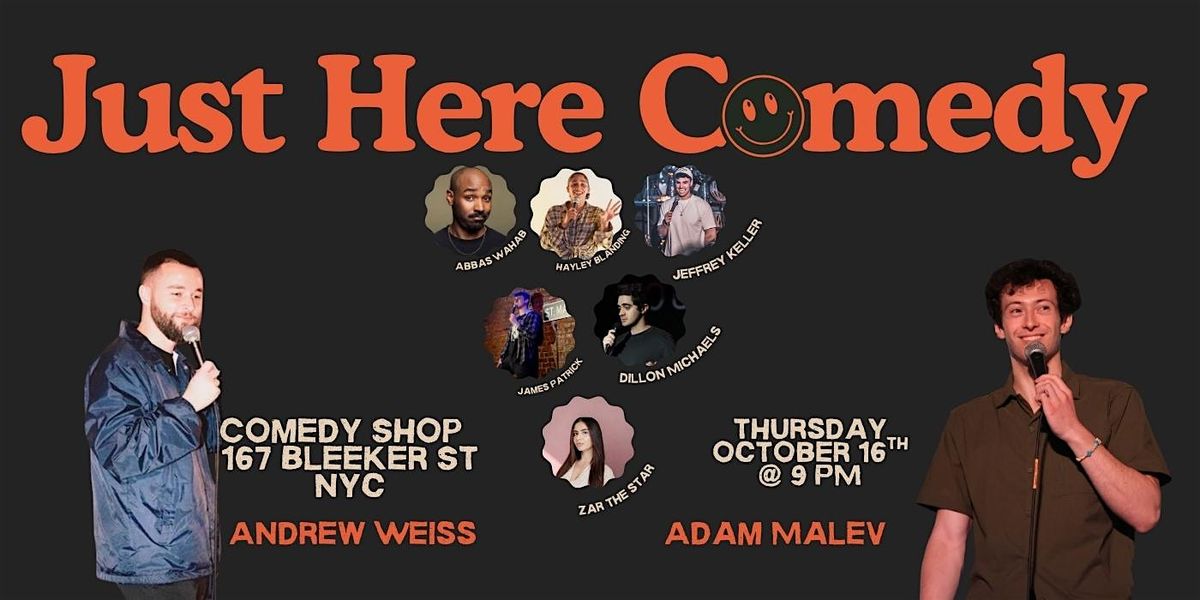 Just Here Stand Up Comedy Show