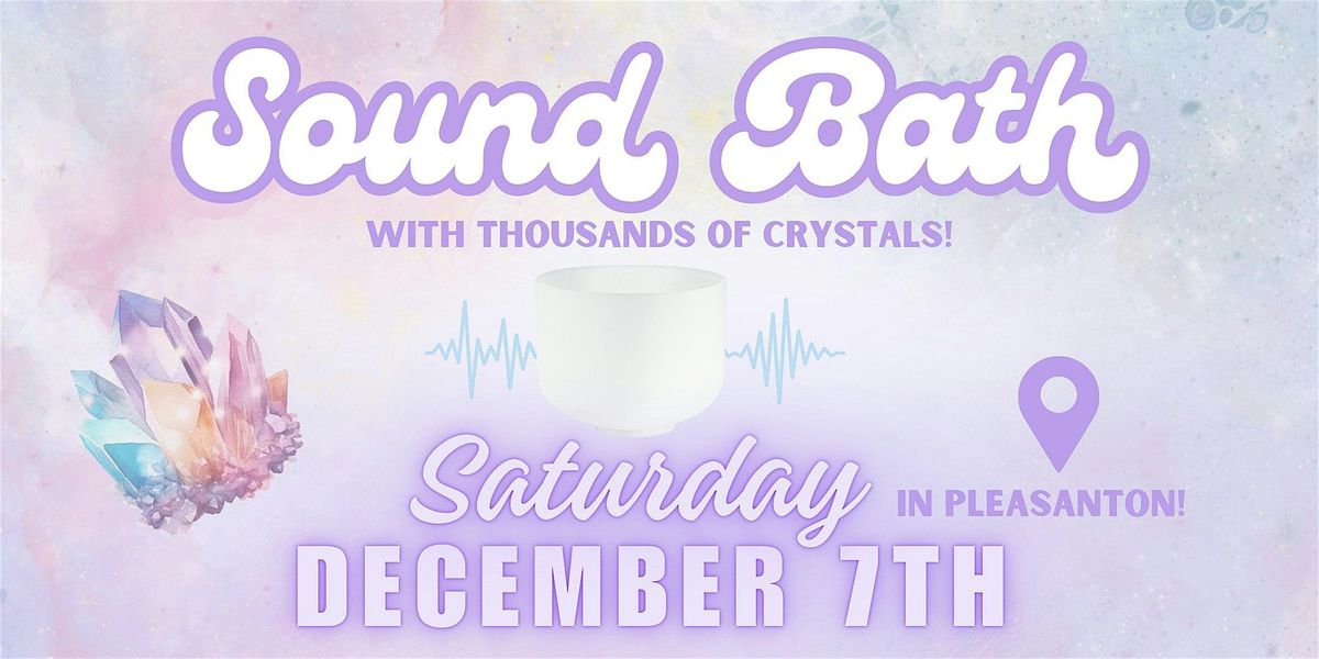 Sound Bath with 1000's of Crystals