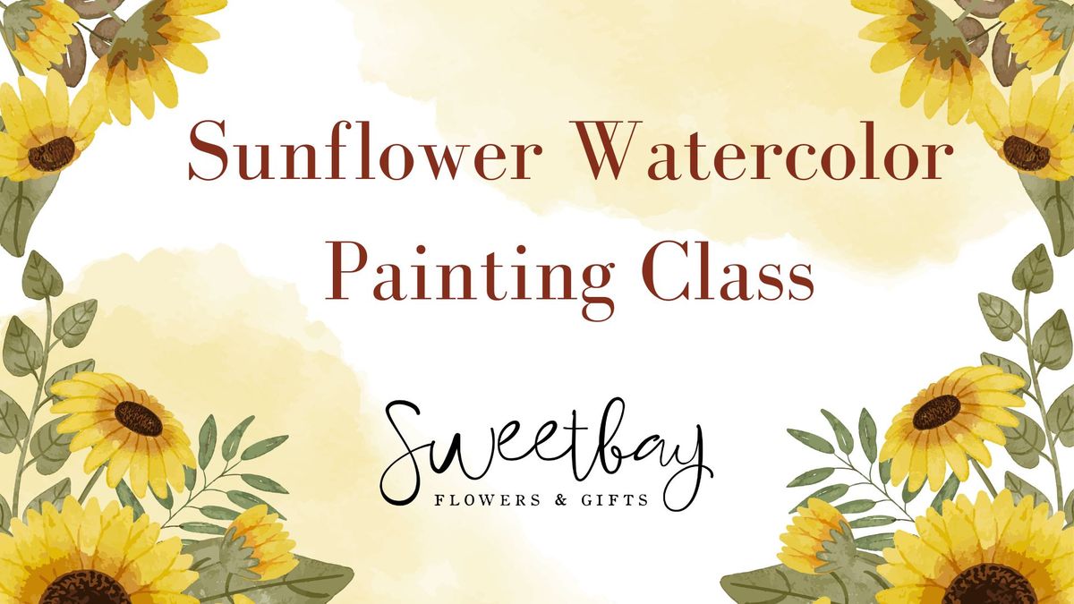 Sunflower Watercolor Painting Class