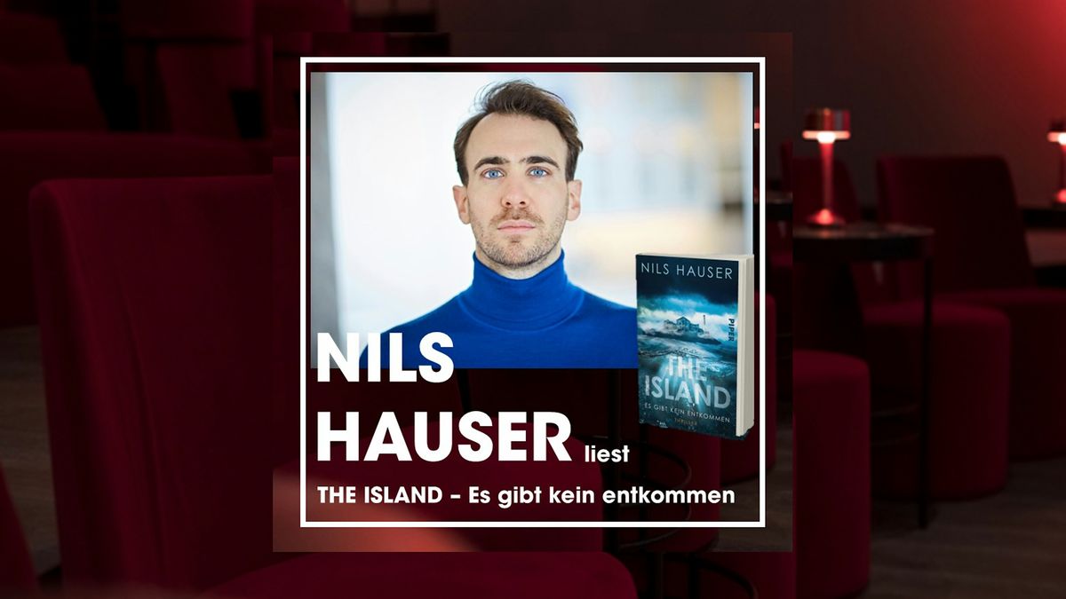 #2 PIPER goes PIERDREI \u2013 Nils Hauser liest "The Island- Es gibt kein Entkommen"