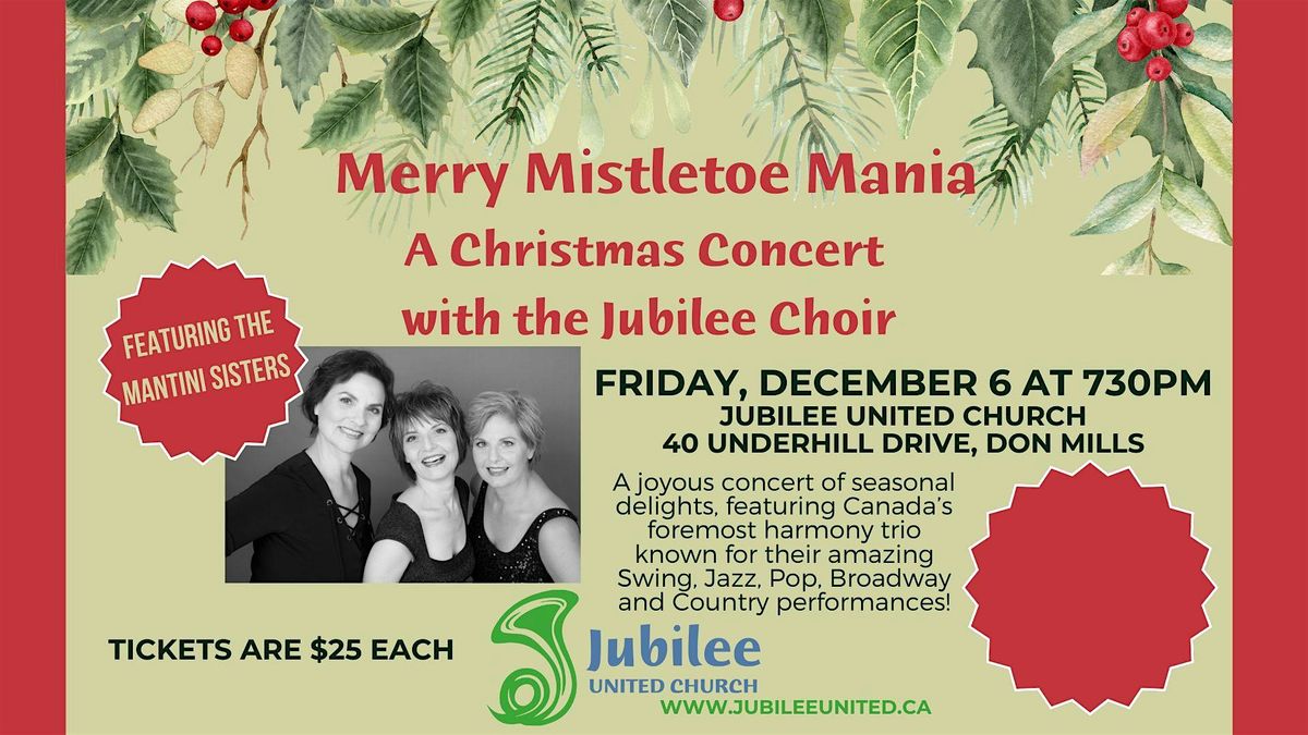 Jubilee Choir Christmas Concert featuring the Mantini Sisters