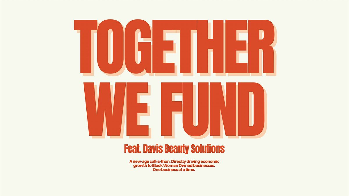 Together We Fund: Davis Beauty Solutions