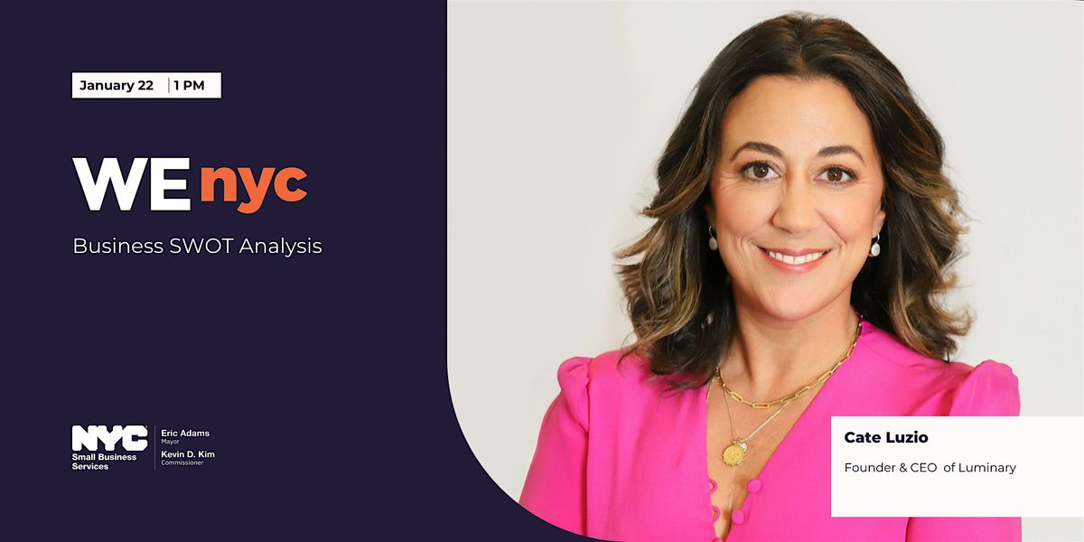 WE Connect Mentor Session with Cate Luzio on Business SWOT Analysis