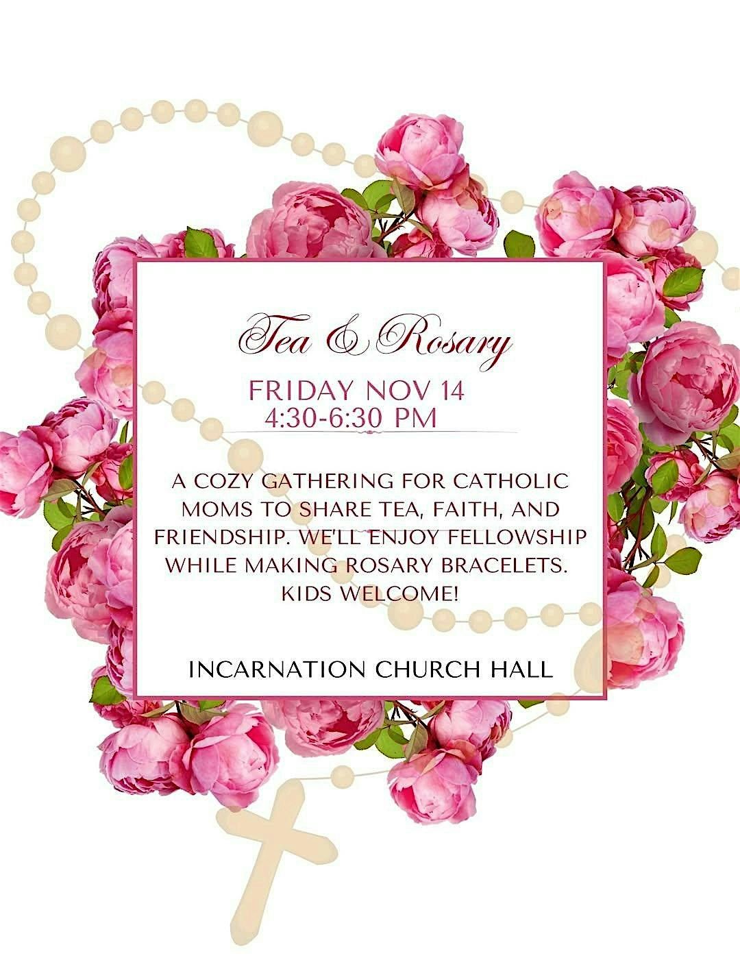 Tea & Rosary