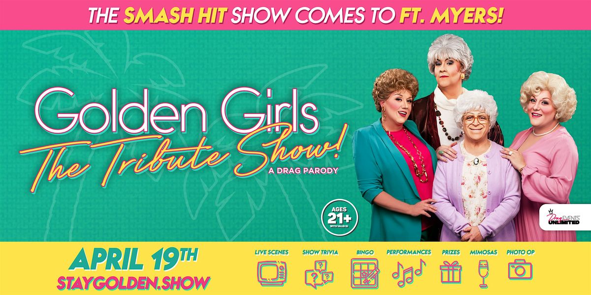 Golden Girls @ Florida Rep Theatre (21+) \u2022 4\/19\/25