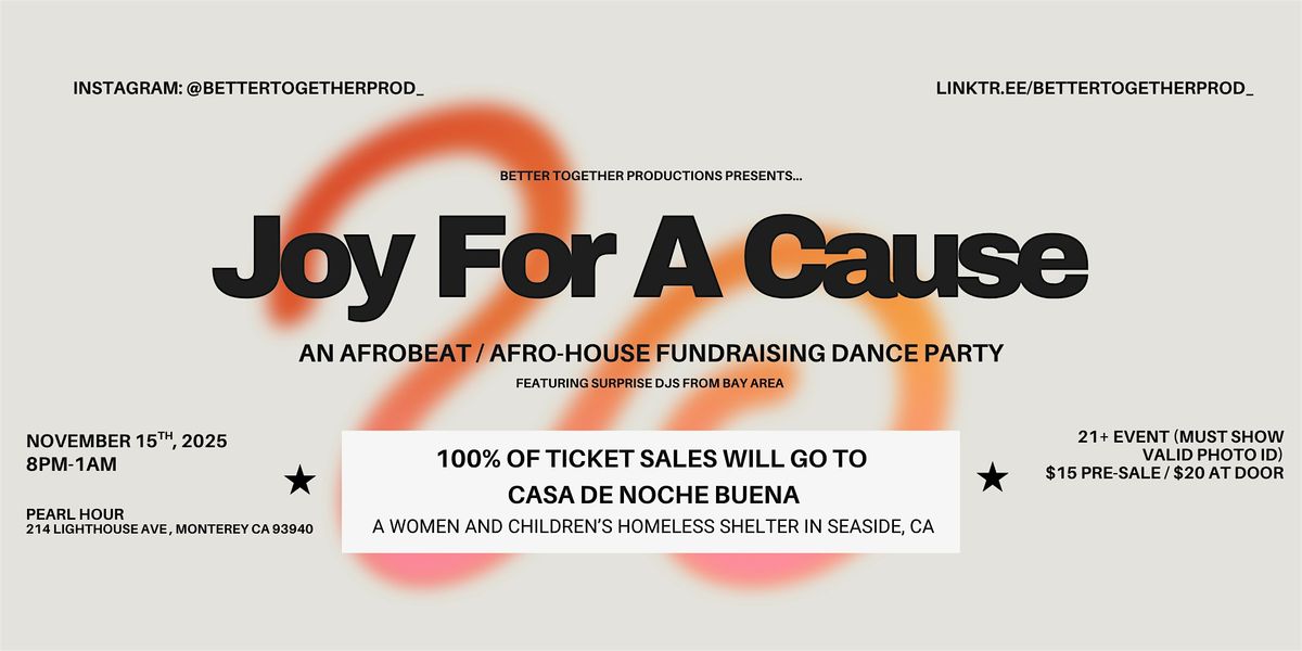 Joy For A Cause - An Afrobeat\/Afro-House Fundraising Party