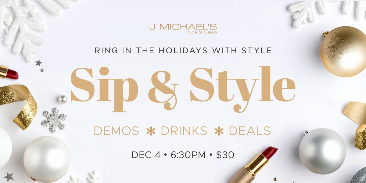 J Michael's Sip & Style Holiday Open House