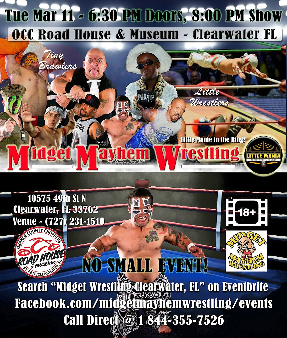 Midget Mayhem Wrestling Rips Through the Ring! Clearwater FL 18+