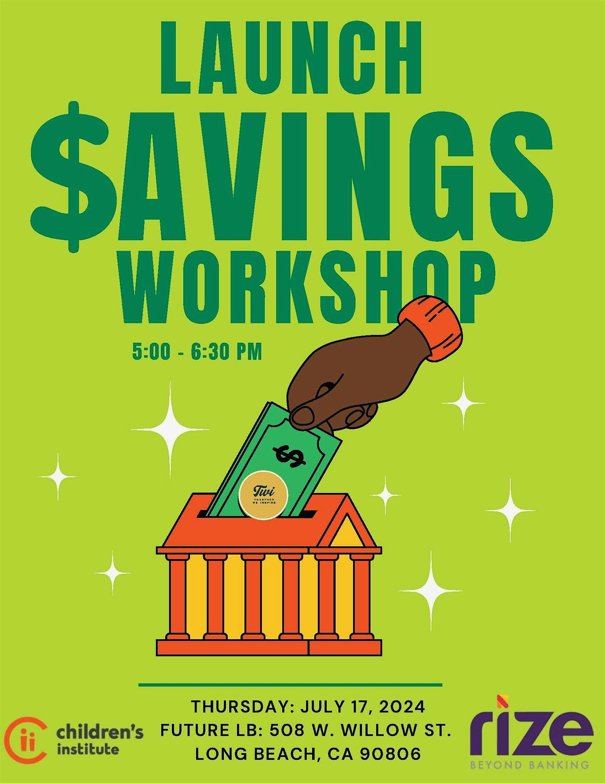 Launch Savings Workshop