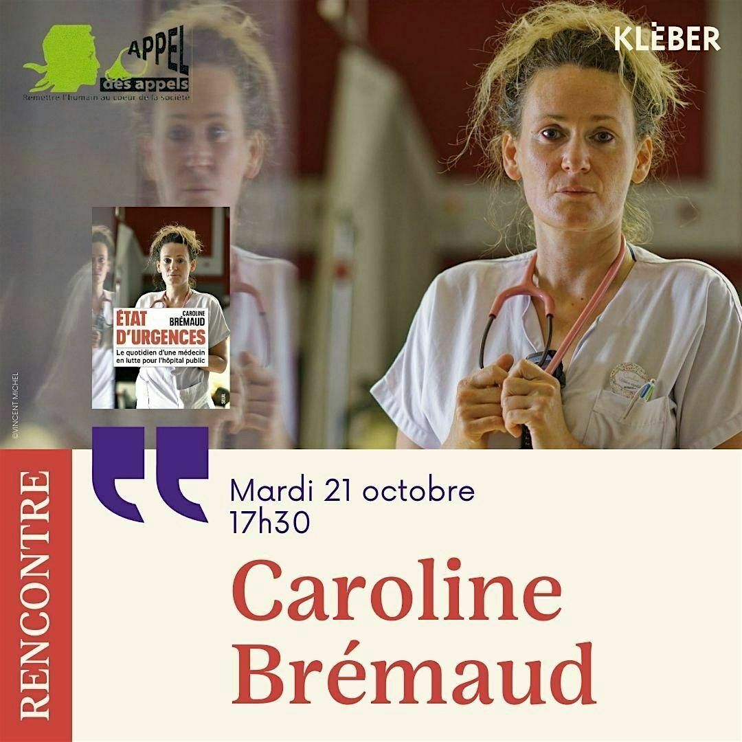 Rencontre avec Caroline Br\u00e9maud