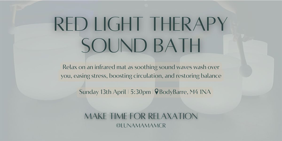 Red Light Therapy Sound Bath