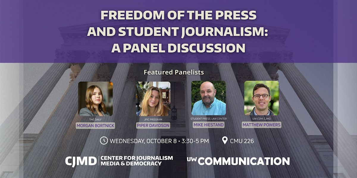 Freedom of the Press and Student Journalism: A Panel Discussion