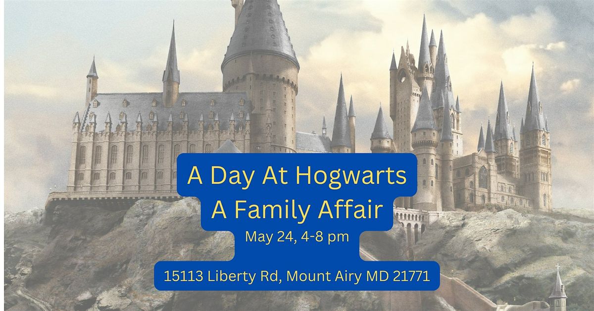 A Day At Hogwarts, A Family Affair