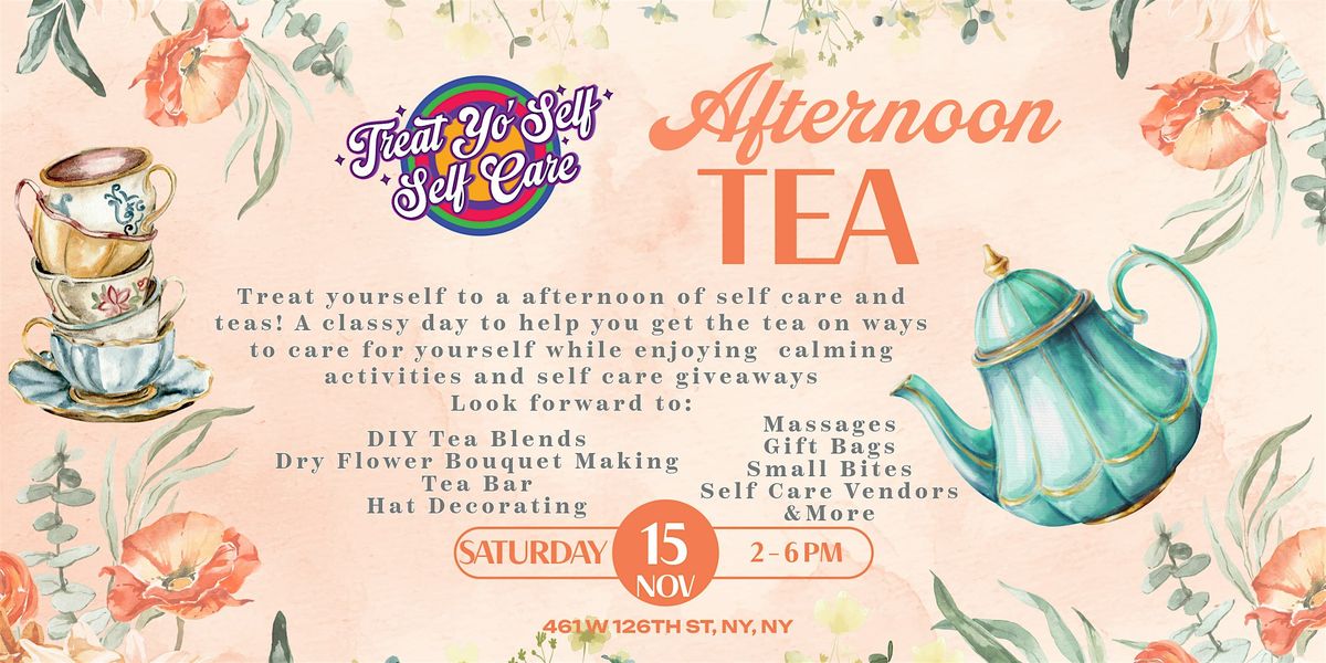 Self Care Afternoon Tea