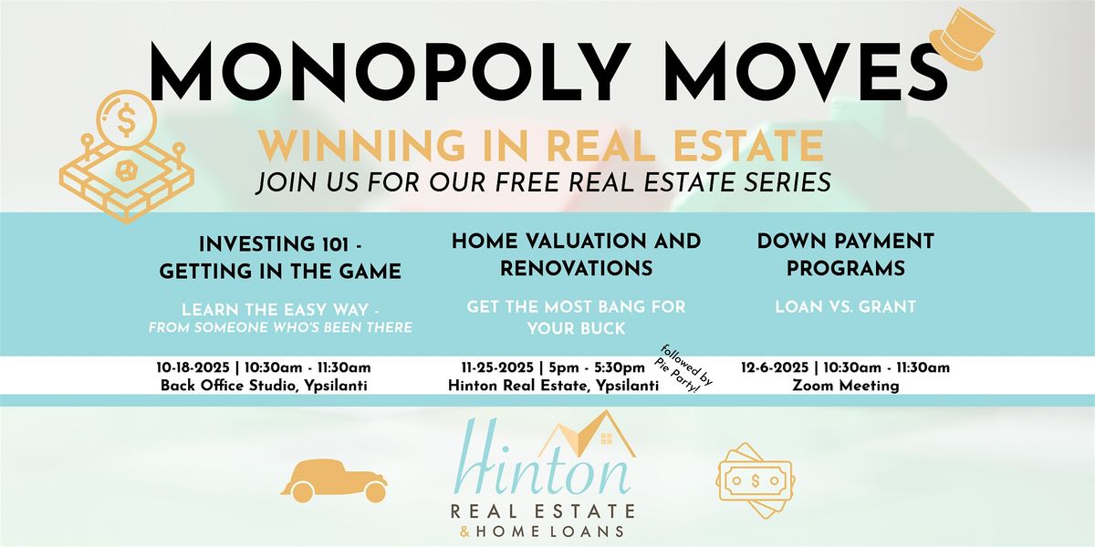 Monopoly Moves - Home Valuations and Renovations