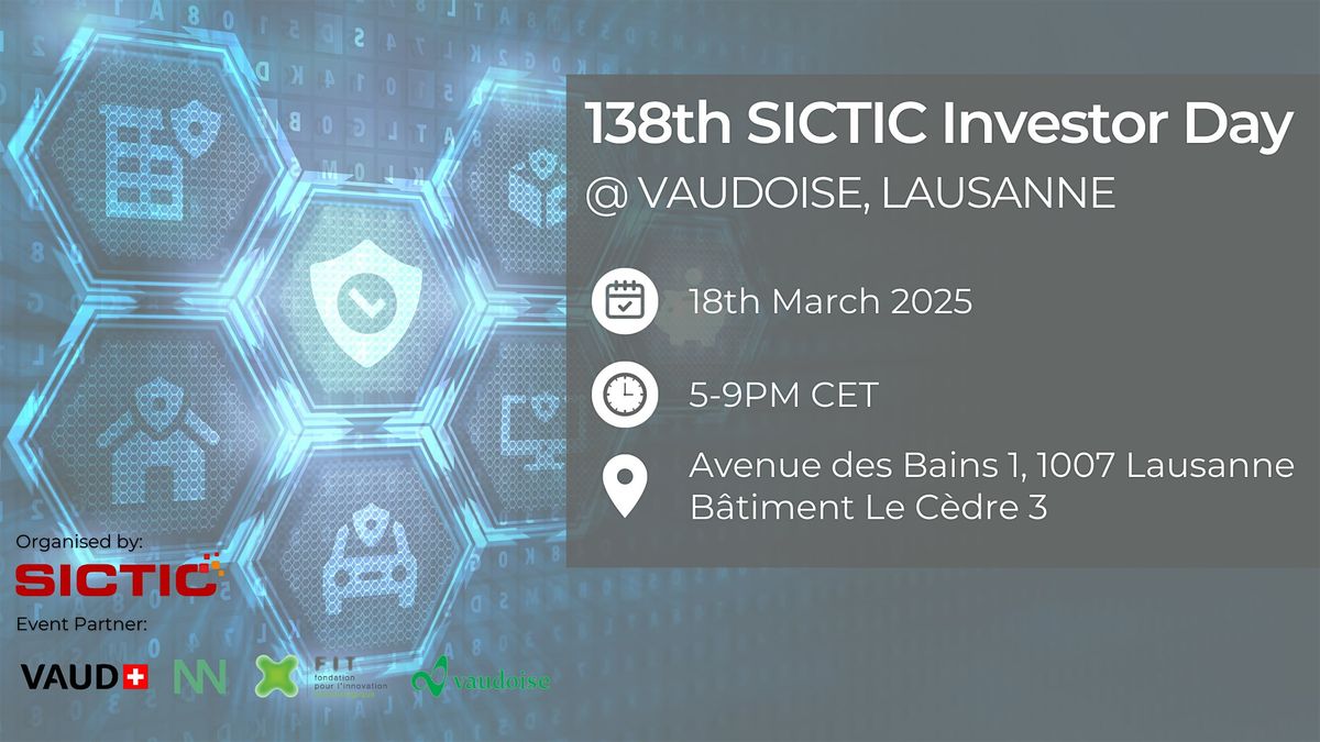 138th  SICTIC Investor Day @ Vaudoise, Lausanne