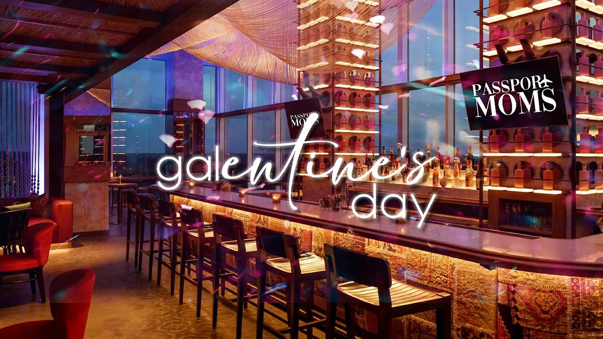 Galentine's Day at Spaceman