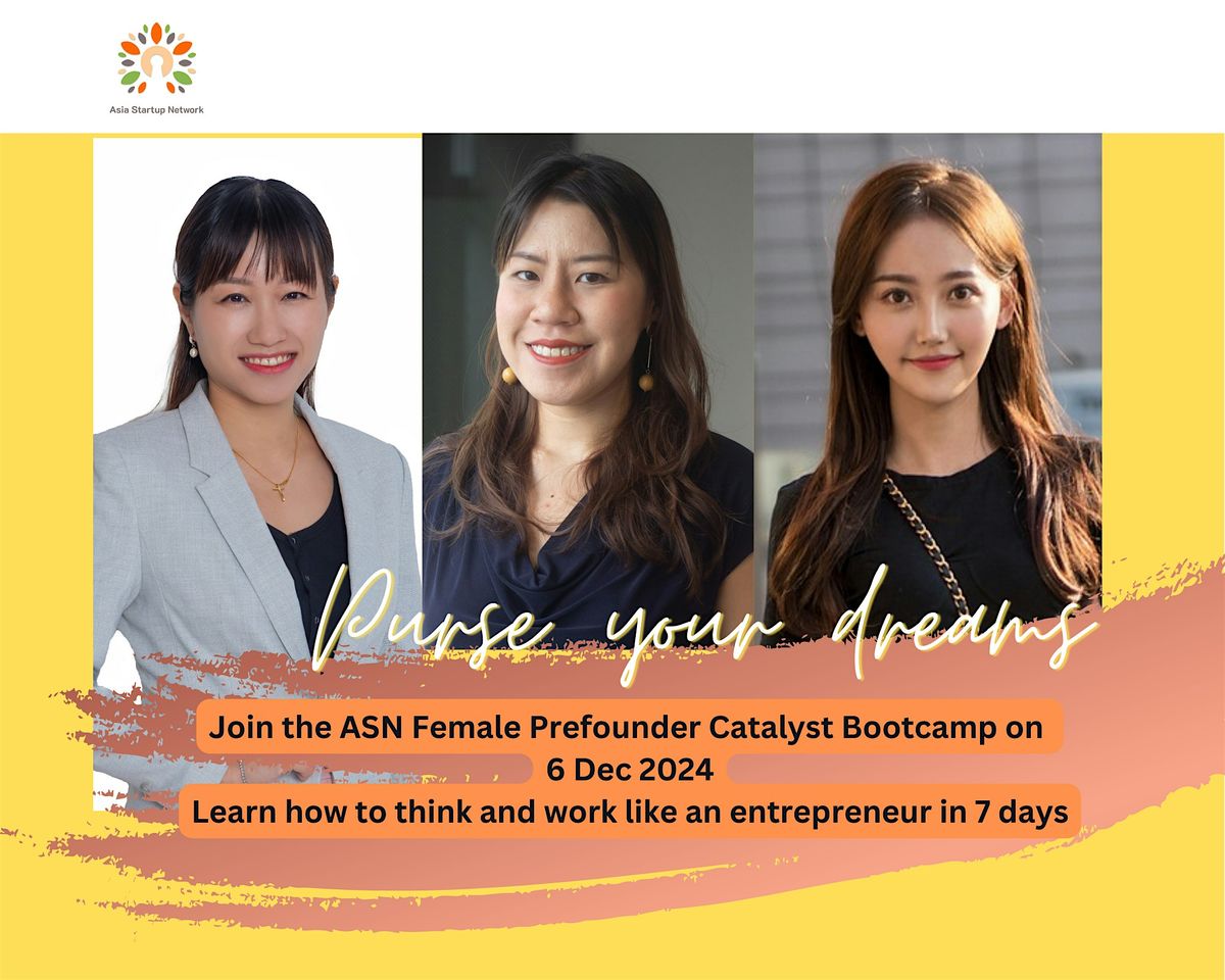 ASN Female Pre-founder Catalyst Bootcamp