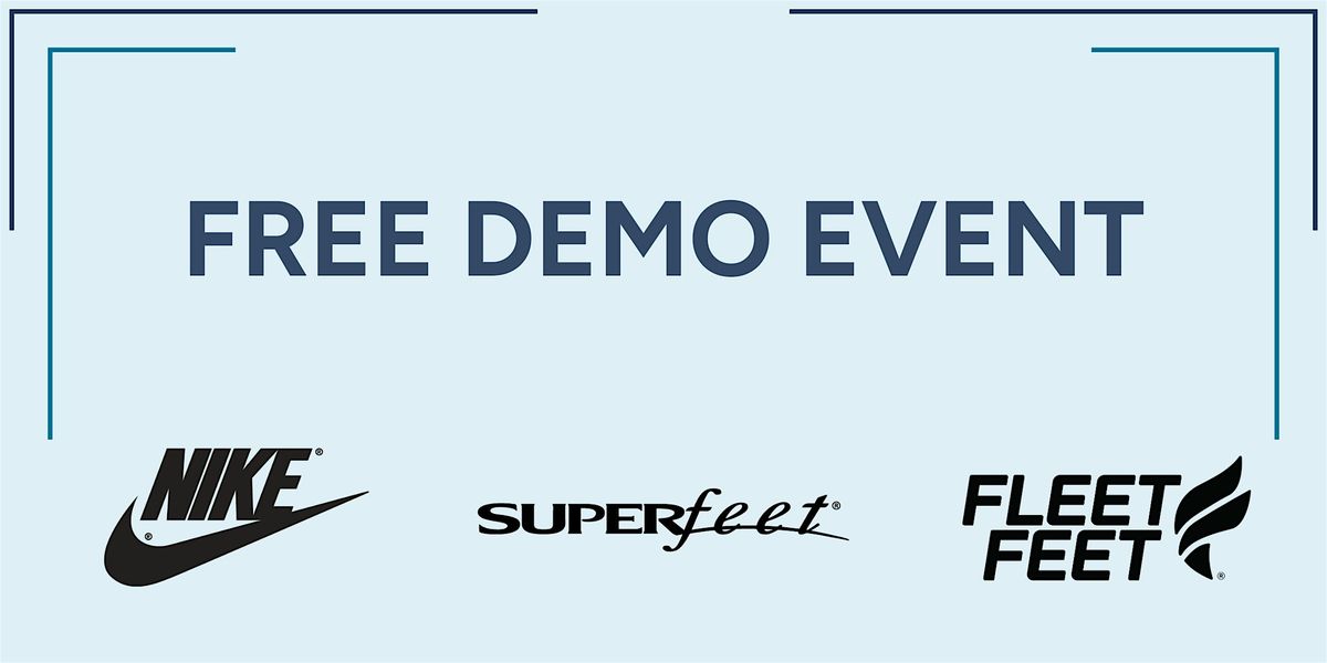 Free Demo Event with Nike and Superfeet