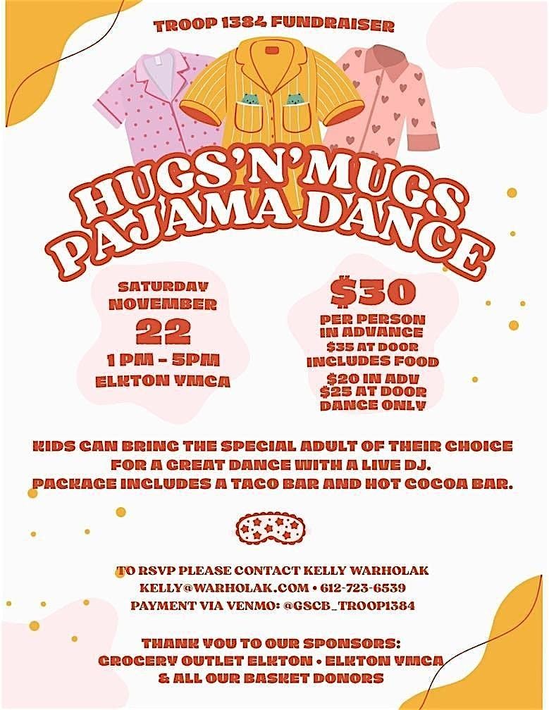 Hugs'n'Mugs Pajama Dance