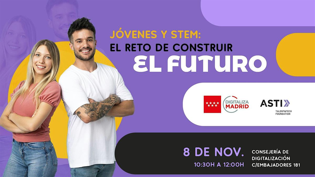 J\u00f3venes STEM: el reto de construir el futuro