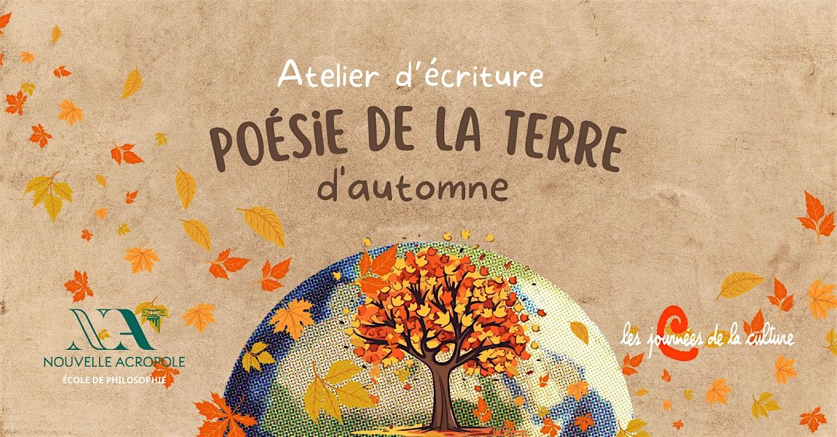 L'Art qui fait du bien  - Po\u00e9sie de la Terre d'automne
