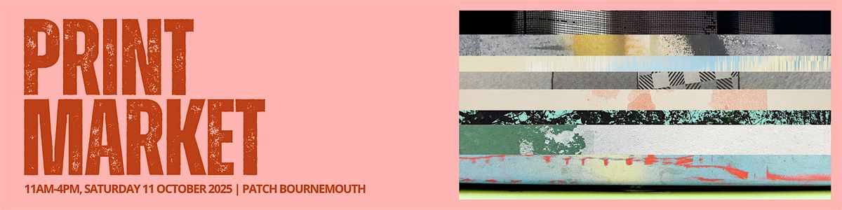 Print Market at Patch Bournemouth