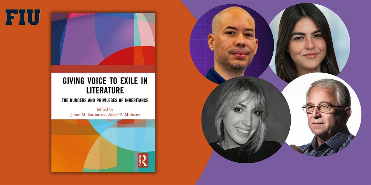 Giving Voice to Exile in Literature with FIU
