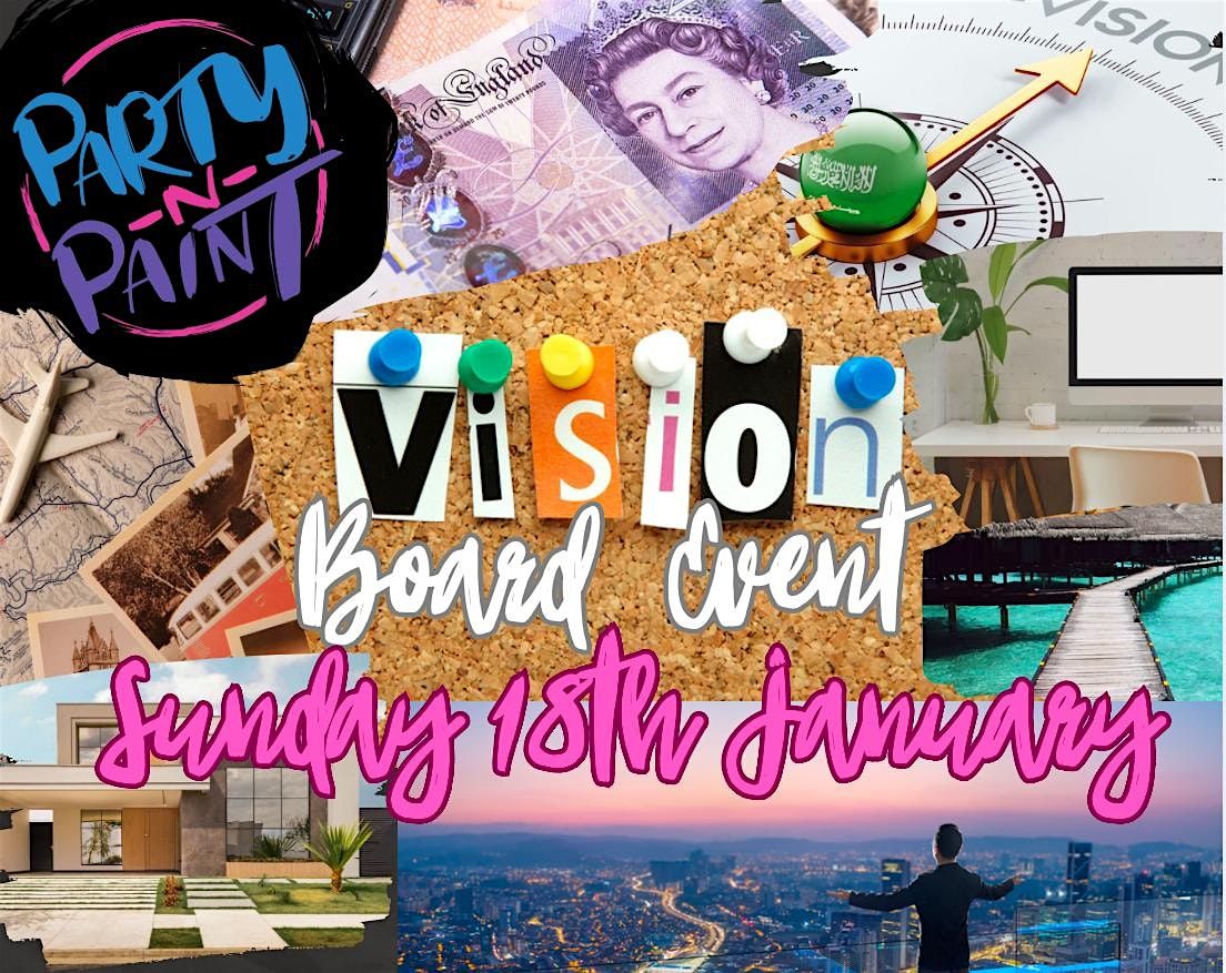 Creative Vision- A Vision Board Event Hosted by Party n Paint